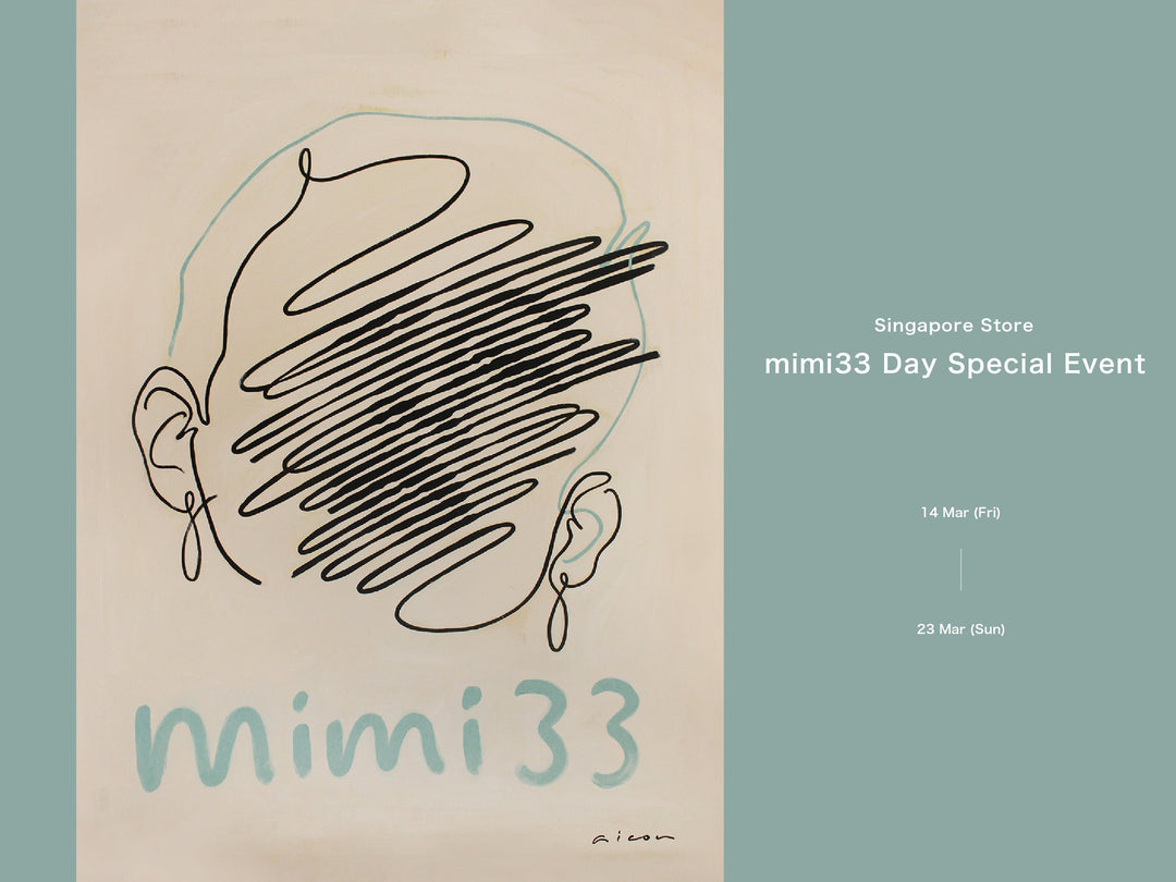 【STORE EVENT】mimi33 Day Special Event!